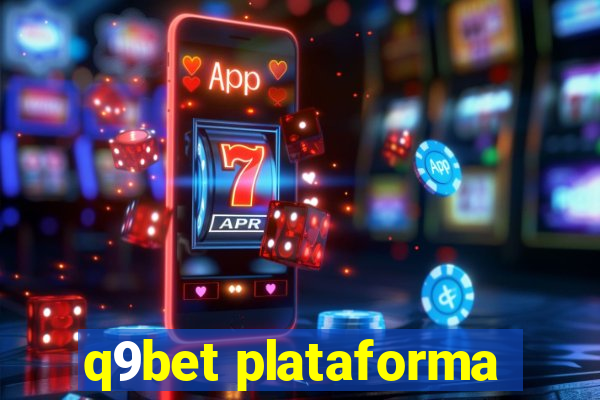 q9bet plataforma